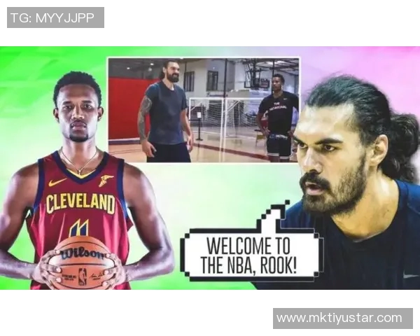 亨特分析莫布里与亚当斯的进攻风格差异及其对球队的影响 亨特分析莫布里与亚当斯的进攻风格差异及其对球队的影响